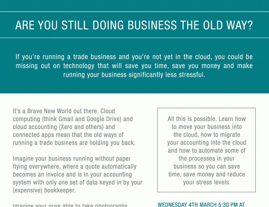 Trades Business? Are you still doing business the old way?